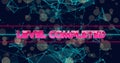 Image of level completed text over network of connections and spots of light on blue background Royalty Free Stock Photo