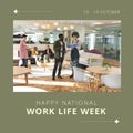 Image of national work life week over diverse coworkers in office Royalty Free Stock Photo