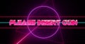Image of please insert coin text over neon pattern background Royalty Free Stock Photo
