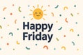 Happy Friday graphic with smiling sun and colorful confetti in playful digital illustration emphasizing cheerfu Royalty Free Stock Photo