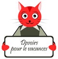 Cat with placard, holiday homework, French, isolated. Royalty Free Stock Photo