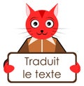 Cat with placard, translate text, french, isolated.
