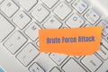 The image represents the persistent threat of brute force attacks, where attackers attempt to guess passwords through repeated