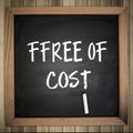 FFREE OF COST