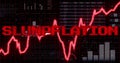 Image of slumpflation text in red over graph, world map and charts processing data