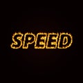 An image of the speed text is on fire isolated on black background. Elements for graphic design..An image of the speed text is on Royalty Free Stock Photo