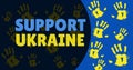 Image of support ukraine text over yellow hands