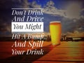 Do Not Drink And Drive Royalty Free Stock Photo