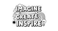 Imagine Create Inspire motivational words with light bulb rainbow and pencil design vector art Royalty Free Stock Photo