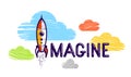 Imagine word with pencil instead of letter I and clouds, imagination and fantasy concept, vector conceptual creative logo or