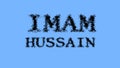 Imam Hussain smoke text effect sky isolated background
