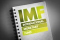 IMF - International Monetary Fund acronym