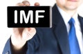 IMF, International Monetary Fund, word on mobile phone screen