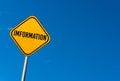 Imformation society - yellow sign with blue sky Royalty Free Stock Photo