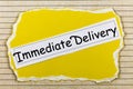 Immediate delivery sign fast package express speed service rush shipping