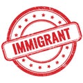 IMMIGRANT text on red grungy round rubber stamp