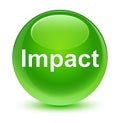 Impact glassy green round button