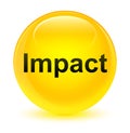 Impact glassy yellow round button