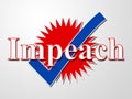 Impeach Agreement To Remove Corrupt President Or Politician