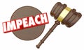 Impeach Judge Gavel Remove President Impeachment Trial