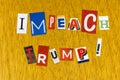 Impeach president trump political America congress impeachment Royalty Free Stock Photo