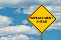 Impeachment Aheadd Warning Sign