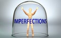 Imperfections can separate a person from the world and lock in an isolation that limits - pictured as a human figure locked inside