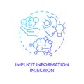 Implicit information injection blue gradient concept icon Royalty Free Stock Photo