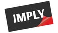 IMPLY text on black red sticker stamp Royalty Free Stock Photo