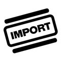 Import black stamp Royalty Free Stock Photo