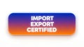 Import export certified button with glowing neon effect on a white background Royalty Free Stock Photo