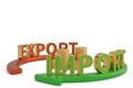 Import export words on arrow and gold coin stacks 3D illustrat