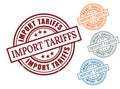 Import Tariffs Grunge Rubber Stamp Collection, Customs Duty Regulation Vector Set Royalty Free Stock Photo