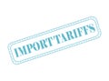 Import Tariffs Rubber Stamp Seal with an Outline Royalty Free Stock Photo