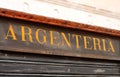 important and ancient Italian shop sign with the word Argenteria