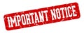 important notice rectangular sign. important notice stamp Royalty Free Stock Photo