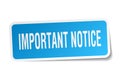 important notice sticker Royalty Free Stock Photo