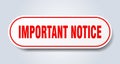 important notice sticker. Royalty Free Stock Photo