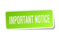 important notice sticker Royalty Free Stock Photo