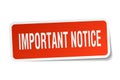 important notice sticker Royalty Free Stock Photo