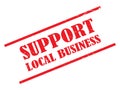 Support local business stamp Royalty Free Stock Photo