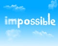 Impossible into Possible cloud icon with design on blue sky back Royalty Free Stock Photo