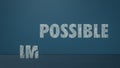 Impossible and possible concept Royalty Free Stock Photo