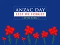 Anzac Day Lest We Forget on Blue Background Vector Illustration