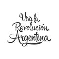 Viva la Revolucion Argentina, Long live Argentina Revolution spanish text