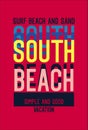 South beach surf beach and sand,t-shirt design vector