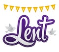 Lent Religious Tradition Season, Vector Lettering illustration Royalty Free Stock Photo