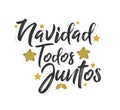 Navidad Todos Juntos, Christmas All Together, spanish text lettering vector