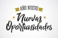 Ano Nuevo Nuevas Oportunidades, New Year New Opportunities Spanish Text Vector Design.