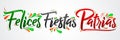 ImprimirFelices Fiestas Patrias - Happy National Holidays spanish text, mexican theme patriotic celebration